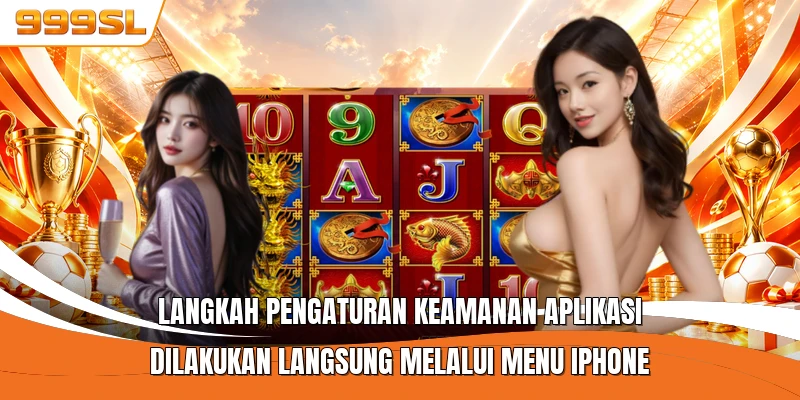Langkah pengaturan keamanan aplikasi dilakukan langsung melalui menu iPhone